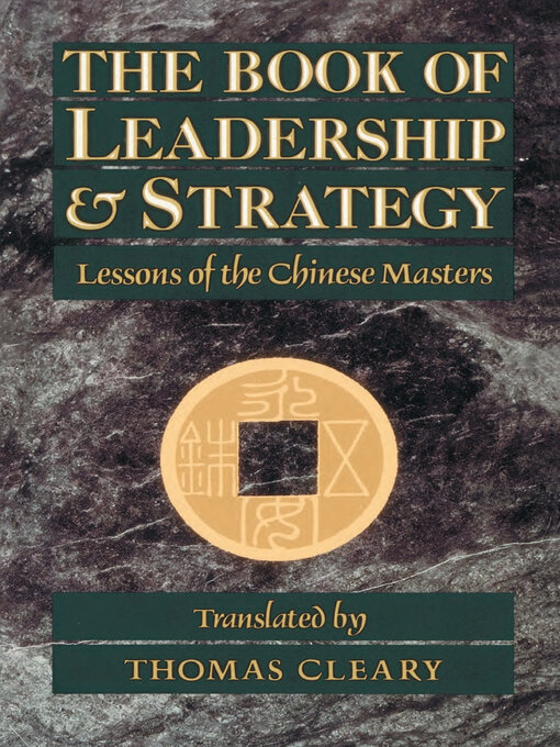 Title details for The Book of Leadership and Strategy by Thomas Cleary - Available